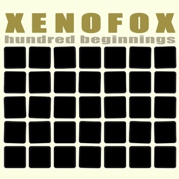 Xenofox Hundred Beginnings